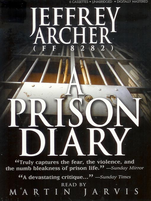 Title details for A Prison Diary by Jeffrey Archer - Available